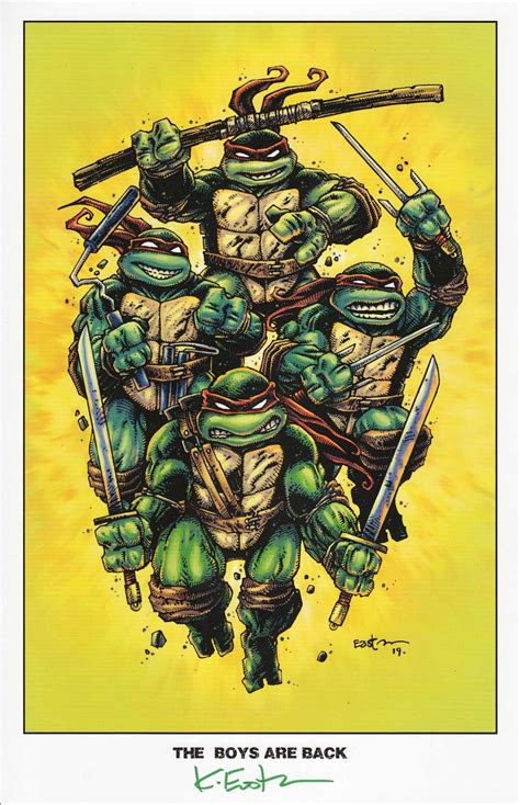 The Boys Are Back Signed Print Back In Stock Kevin Eastman Studios