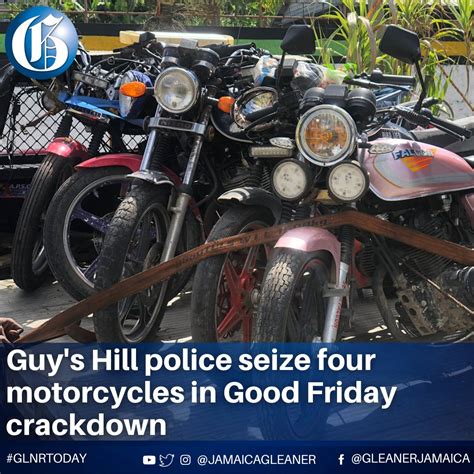 Jamaica Gleaner On Twitter Four Motorcycles Were Seized On Good