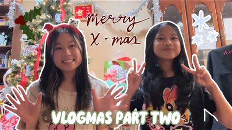 Merry Christmas Vlogmas Part 2 Holiday Parties Friendsmas Youtube