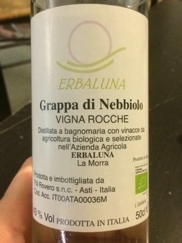 N V Erbaluna Vigna Rocche Grappa Di Nebbiolo Vivino US