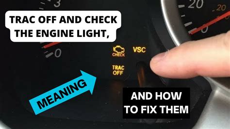 Trac Off Light And Check Engine Light On Check Trac Off Meaning How