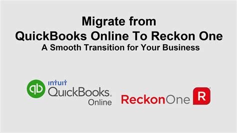 Migrate From Quickbooks Online To Reckon One A Comprehensive Guide