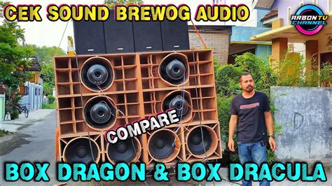 PERSIAPAN CEK SOUND BREWOG MEMAKAI BOX DRAGON BOX DRACULA YouTube