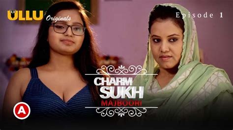 Charmsukh Majboori Sex Web Series Episode Uncutmaza Mom