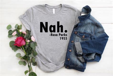 Nah Rosa Parks Shirt, Rosa Parks Shirt, Black Women Matter Shirt, Black ...