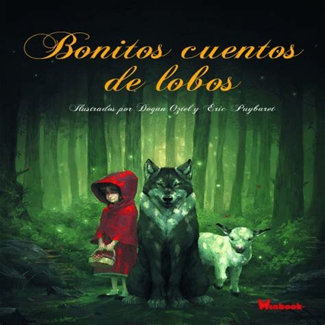 Bonitos Cuentos De Lobos Oziel Doyan Puybaret Eric Ilust Libro