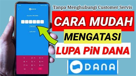 CARA MENGATASI LUPA PIN DANA YouTube