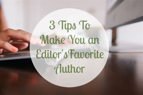 How To Be An Editors Favorite Author Cooks And Books