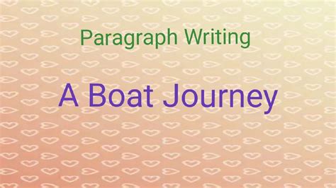 Paragraph Writing A Boat Journey Syntax Youtube