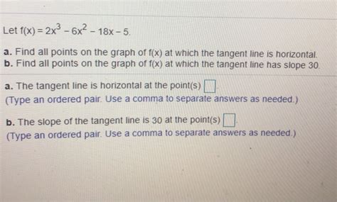 Solved Let F X 2x2 6x 18 5 A Find All Points On