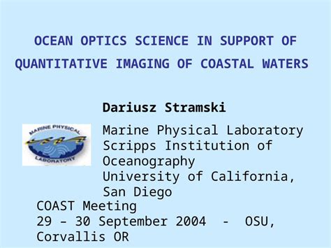 Ppt Dariusz Stramski Marine Physical Laboratory Scripps Institution