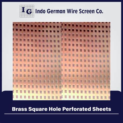 Brass Square Hole Perforated Sheets At Best Price In Mumbai Indo