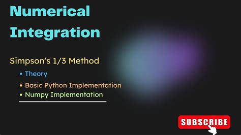 Numerical Integration Simpson S 1 3 Rule Theory And Python And Numpy Implementation Youtube