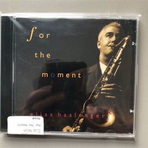 For The Moment By Elias Haslanger 28CD 2C 1997 29 For Sale Online EBay