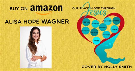 Our Place in God through Jesus: (1) Position - Alisa Hope Wagner