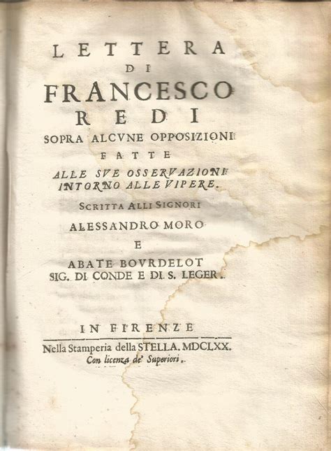 Lettera di Francesco Redi sopra alcune opposizioni fatte alle sue osservazioni intorno alle ...