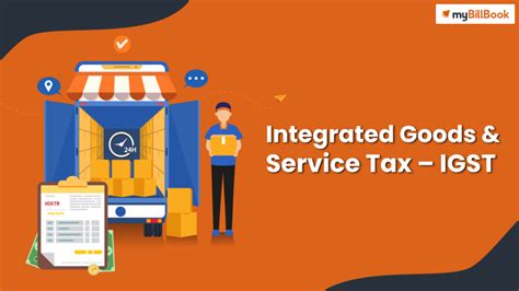 Igst What Is Integrated Goods And Services Tax