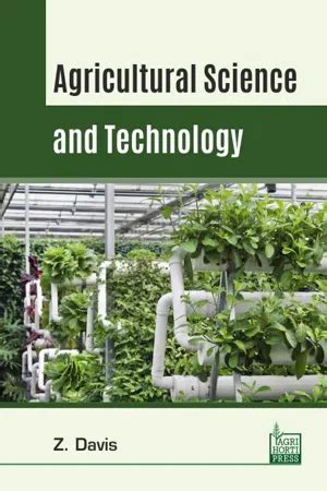 PDF Agricultural Science And Technology By Davis EBook Perlego