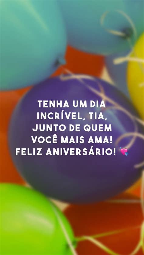 45 Frases De Aniversário Para Tia Repletas De Afeto E Gratidão