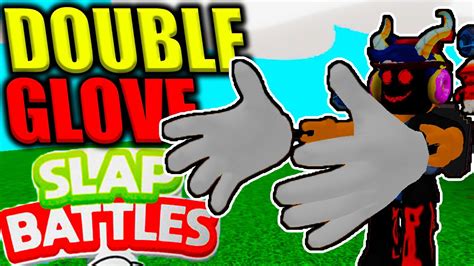 Bune Roblox Dual Glove Bilinmeyen Özellikleri Roblox Slap Battles Youtube