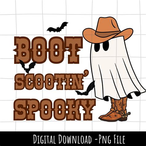 Boots Scootin Spooky Png Western Halloween Png Howdy Ghouls Ghost