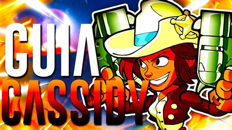 Brawlhalla GuÍa Cassidy Youtube