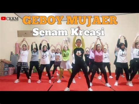 GEBOY MUJAER Dangdut Remix Senam Kreasi Choreo By D D YouTube