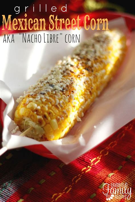 Grilled Nacho Libre Corn On The Cob Recipe Sweet Corn We And Sweet