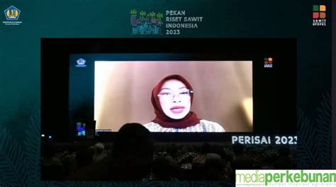 Inovasi Dan Terobosan Baru Kunci Jaga Sustainability Sawit Media