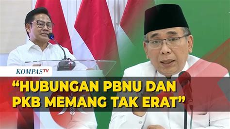 Gus Yahya Buka Suara Terkait Hubungan Pbnu Dengan Pkb Sama Tidak