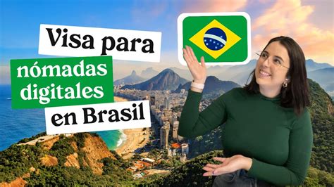 Nueva Visa Para Nómadas Digitales En Brasil 🇧🇷 ¿excelente Opción Para Latinos Youtube