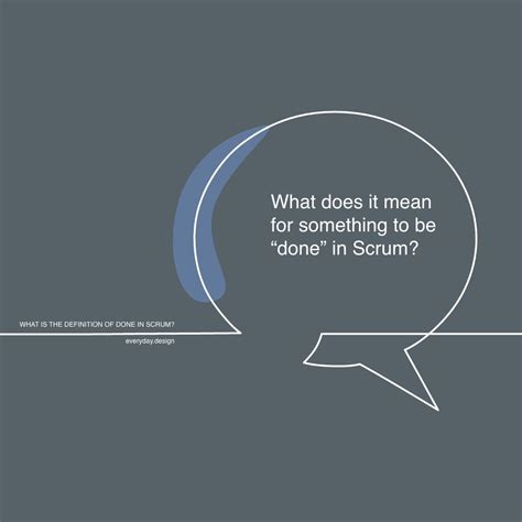 What Is The Definition Of Done In Scrum Everyday Design