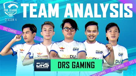 Team Analysis DRS GAMING PUBG MOBILE Pro League Season 4 YouTube