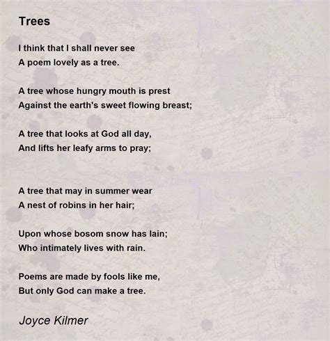 Trees Trees Poem By Joyce Kilmer