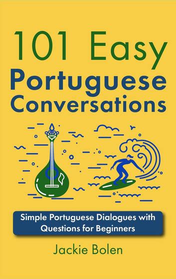 Easy Portuguese Conversations Simple Portuguese Dialogues With