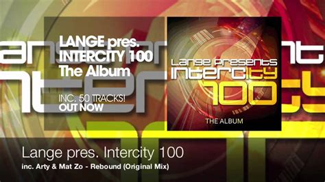 Lange Pres Intercity 100 Album Inc 50 Tracks OUT NOW YouTube