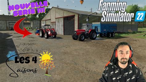 Une NOUVELLE SERIE Les 4 Saisons Map Old Stream Farm 1 YouTube