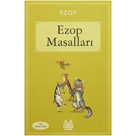 Ezop Masalları Ezop Kitabı Ve Fiyatı Hepsiburada