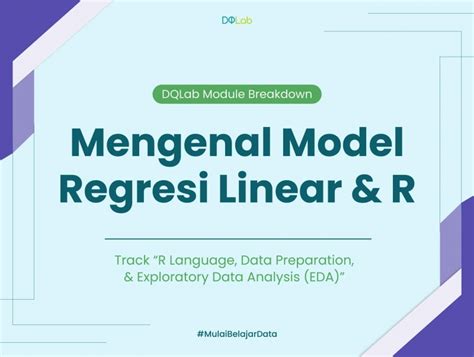 Kenalan Dengan Model Regresi Linear Bahasa R Dan Aplikasinya