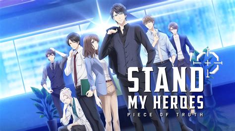 Watch Stand My Heroes Piece Of Truth Crunchyroll