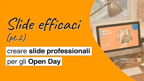 Creare Slide Professionali Per Gli Open Day Delle Scuole Youtube