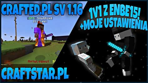 Crafted Pl Sv Oraz Craftstar Pl V Z Enbe Moje Ustawienia