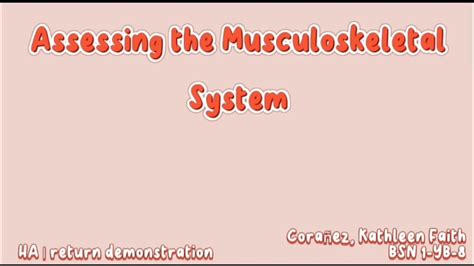 Musculoskeletal System Assessment Return Demonstration Youtube