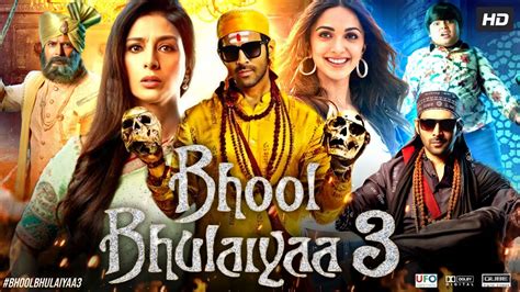 Bhool Bhulaiyaa 3 Full Movie Karthik Aryan Tabu Rajpal Yadav