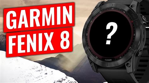 Garmin Fenix 8 Co bychom chtěli vidět u kultovní řady YouTube