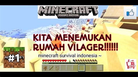 Minecraft Survival Indonesia Kita Menemukan Rumah Vilager Youtube