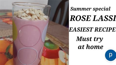 Rose Lassi How To Make Lassi Easy Lassi Recipe Summer Special Rose Lassi At Home લસ્સી