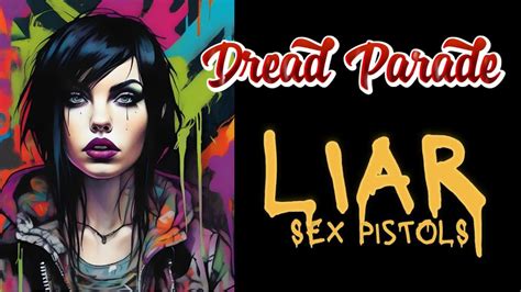 Dread Parade Liar Sex Pistols Cover Metal YouTube