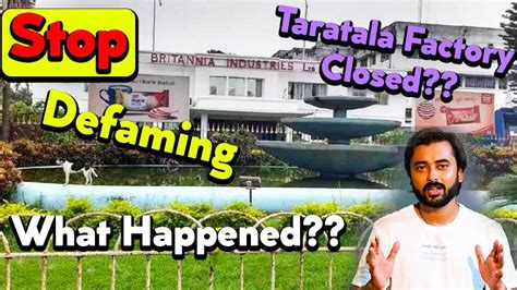 What Actually Happened With BRITANNIA TARATALA FACTORY Kolkata Why