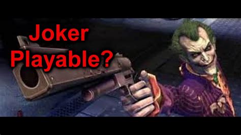 Batman Arkham Knight Joker Playable Idea Youtube